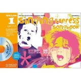 Singing Express Songbook 1: All the Songs from Singing Express 1