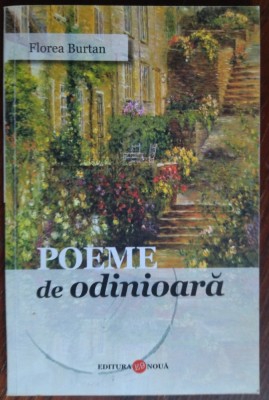 FLOREA BURTAN - POEME DE ODINIOARA (VERSURI, 2008) [DEDICATIE / AUTOGRAF] foto
