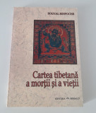 Sogyal Rinpoche Cartea tibetana a vietii si a mortii