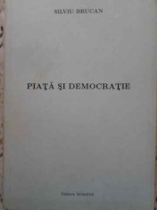 PIATA SI DEMOCRATIE-SILVIU BRUCAN-163691 foto
