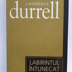 Labirintul intunecat, Lawrence Durrell, colectiile Cotidianul 2007, 282 pagini