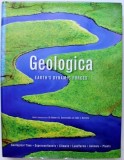 GEOLOGICA - EARTH ' S DYNAMIC FORCES , chief consultants ROBERT R . COENRAADS and JOHN I. KOIVULA , 2007