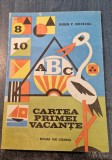 Cartea primei vacante Eugen Noveanu