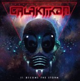 Small Brendon Galaktikon II: Become The Storm (cd)