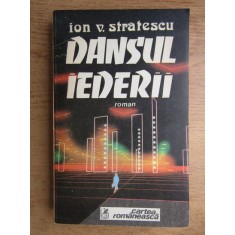 Ion V. Stratescu - Dansul iederii (1987)