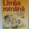 LIMBA ROMANA , MANUAL PENTRU CLASA A IV - A de ANA DUMITRESCU ... DANIELA BESLIU , 2003