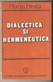 Florin Druta-Dialectica si Hermeneutica