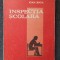 INSPECTIA SCOLARA - Ioan Jinga