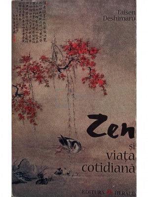 Taisen Deshimaru - Zen si viata cotidiana (editia 1998) foto