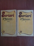 G. Top&icirc;rceanu - Scrieri ( 2 vol. )