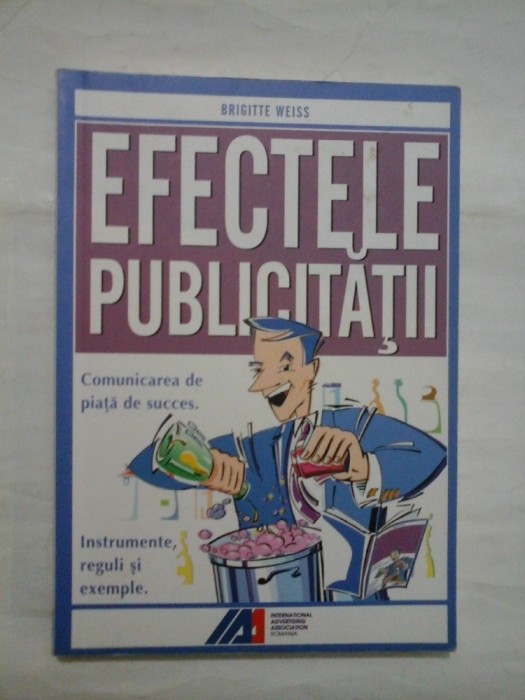 Efectele publicitatii - Bridgette Weiss