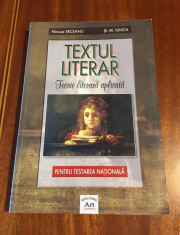 Ninu?a Erceanu, ?t. M. Ilinca - TEXTUL LITERAR. Teorie literara aplicata (2005) foto