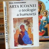 ARTA ICOANEI o Teologie a Frumuseții, Paul Evdokimov - ICOANA: Iconografie Ortodoxă (Manual), Misticism Ortodox, Cosmologie Biblică, Andrei Rubliov, 1993, Meridiane