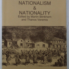 MODERN GREECE : NATIONALISM and NATIONALITY , edited by MARTIN BLINKHORN and THANOS VEREMIS , 1990
