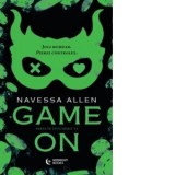 Game on. Seria In intuneric #3 - Andra Elena Agafitei, Navessa Allen