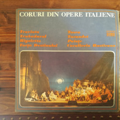 Corul Operei Romane Din Bucuresti ‎– Coruri Din Opere Italiene (Stare excelenta)