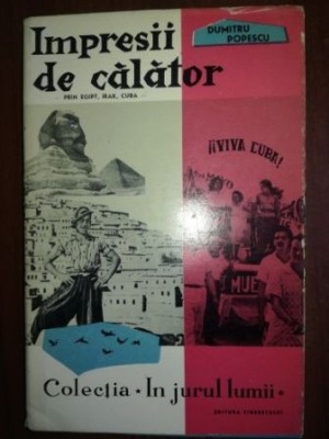 Impresii de calator- Dumitru Popescu foto