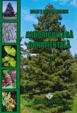 Cumpara ieftin Arboricultura ornamentala - Vol. 3 - 2012 - Roberto Renato Bernardis ($W206)