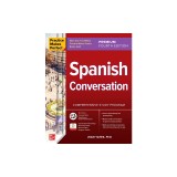 Practice Makes Perfect: Spanish Conversation, Premium Fourth Edition