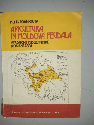 Ioan Ciuta - Apicultura in Moldova feudala foto