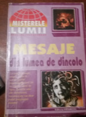 MESAJE DIN LUMEA DE DINCOLO Misterele lumii foto