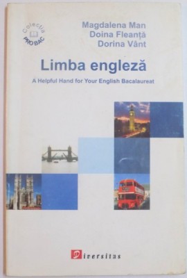 LIMBA ENGLEZA , A HELPFUL HAND FOR YOUR ENGLISH BACALAUREAT de MAGDALENA MAN...DORINA VANT , 2004 foto