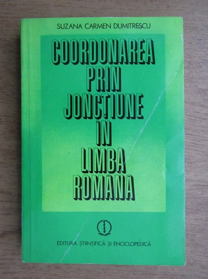 Suzana Carmen Dumitrescu - Coordonarea prin jonctiune in limba romana