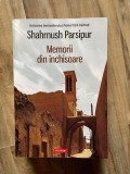 Memorii din inchisoare - Shahrnush Parsipur