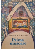 Francisca Stoenescu - Prima ninsoare (Editia: 1985)