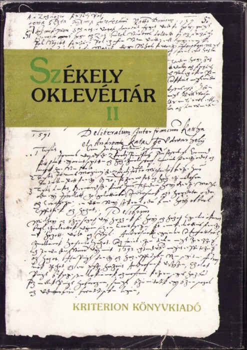 C8177N Sz&eacute;kely oklev&eacute;lt&aacute;r, &Uacute;j sorozat, II, Udvarhelyi sz&eacute;ki t&ouml;rv&eacute;nykez&eacute;si jegyzők&ouml;nyvek 1591-1597, 1975