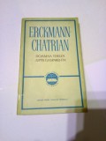 DOAMNA TEREZA * JUPIN GASPARD FIX ~ ERCKMANN CHATRIAN