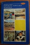 Republica Populara Mongola (Mongolia) - Nicolae Z. Ionescu, 1981, Stiintifica si Enciclopedica, Geografie