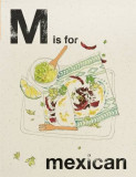 Alphabet Cooking - M is for Mexican |