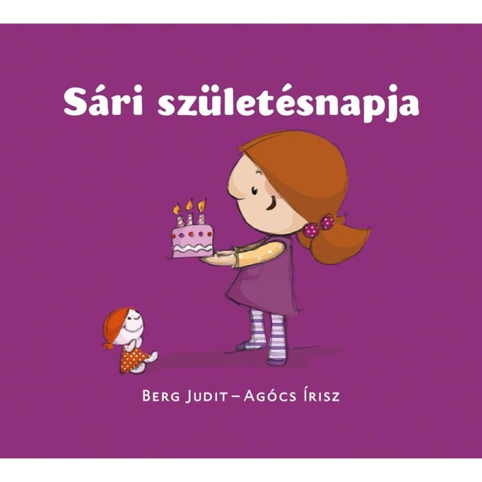 S&aacute;ri sz&uuml;let&eacute;snapja - Berg Judit