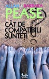Cumpara ieftin Carte Cat de Compatibili Sunteti Allan Barbara Pease Editura Curtea Veche 2008 Brosata Dezvoltare Personala