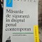 Masurile de siguranta in dreptul penal contemporan - Constantin Sima