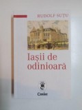 IASII DE ODINIOARA de RUDOLF SUTU , 2015