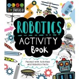 Stem Starters for Kids Robotics Activity Book: Packed with Activities and Robotics Facts
