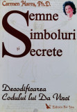 Semne Simbolice Si Secrete - Carmen Harra ,560345, For You