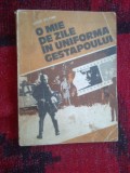 N7 O mie de zile in uniforma gestapoului - Levon Brutian