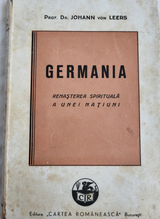 Prof. dr. Johann von Leers - Germania. Renasterea spirituala a unei natiuni 1942