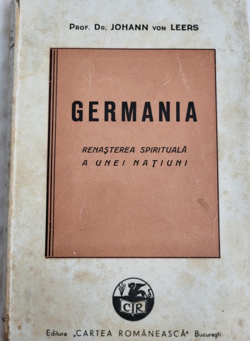 Prof. dr. Johann von Leers - Germania. Renasterea spirituala a unei natiuni 1942