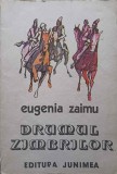 Drumul Zimbrilor, Eugenia Zaimu, 1980, Junimea, Carte Povesti Copii, Romana, 80 pagini, Necartonata