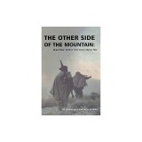The Other Side of the Mountain: Mujahideen Tactics in the Soviet-Afghan War