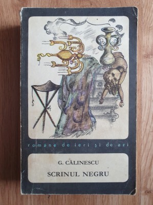 SCRINUL NEGRU - G. Calinescu foto
