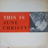 Vinil LP June Christy - This Is June Christy! (1958, World Record) Folk/Pop/Rock, 33 RPM