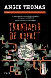 Trandafir de asfalt - Angie Thomas - Editura Trei