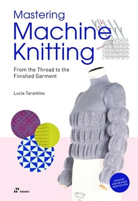 Mastering Machine Knitting: From the Thread to the Finished Garment foto