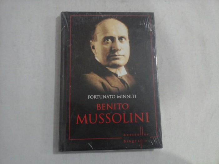 BENITO MUSSOLINI - FORTUNATO MINNITI