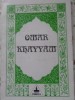 Rubaiyatele lui Omar Khayyam - George Popa, Editura Timpul 1996, Poezie Rom&acirc;nă, 124 Pagini